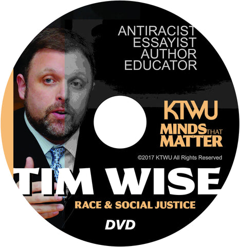 Minds That Matter: Tim Wise
